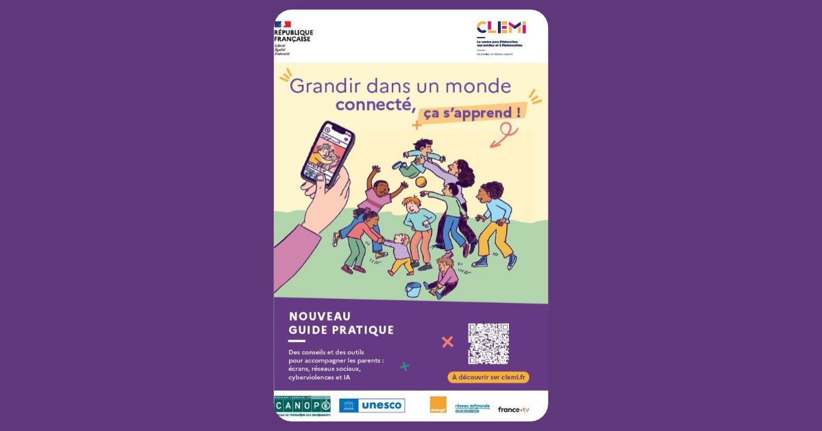 guide grandir dans un monde connecté ça s'apprend