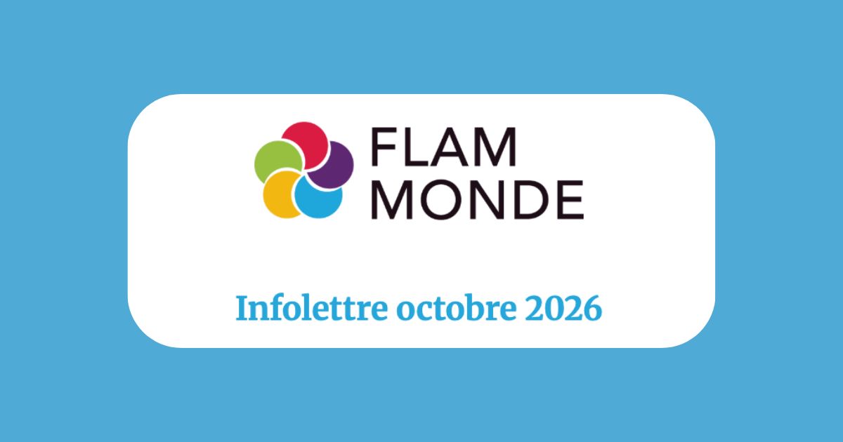 infolettre flam monde octobre 2026
